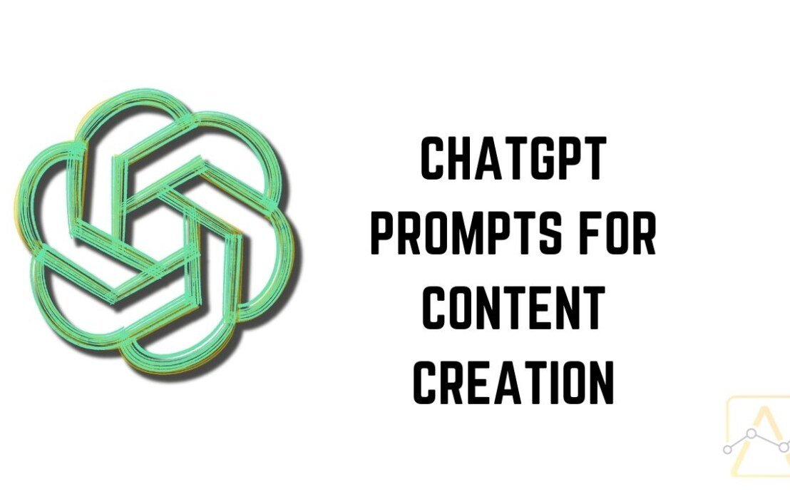 ChatGPT Prompts for Content Creation